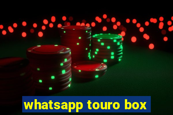 whatsapp touro box